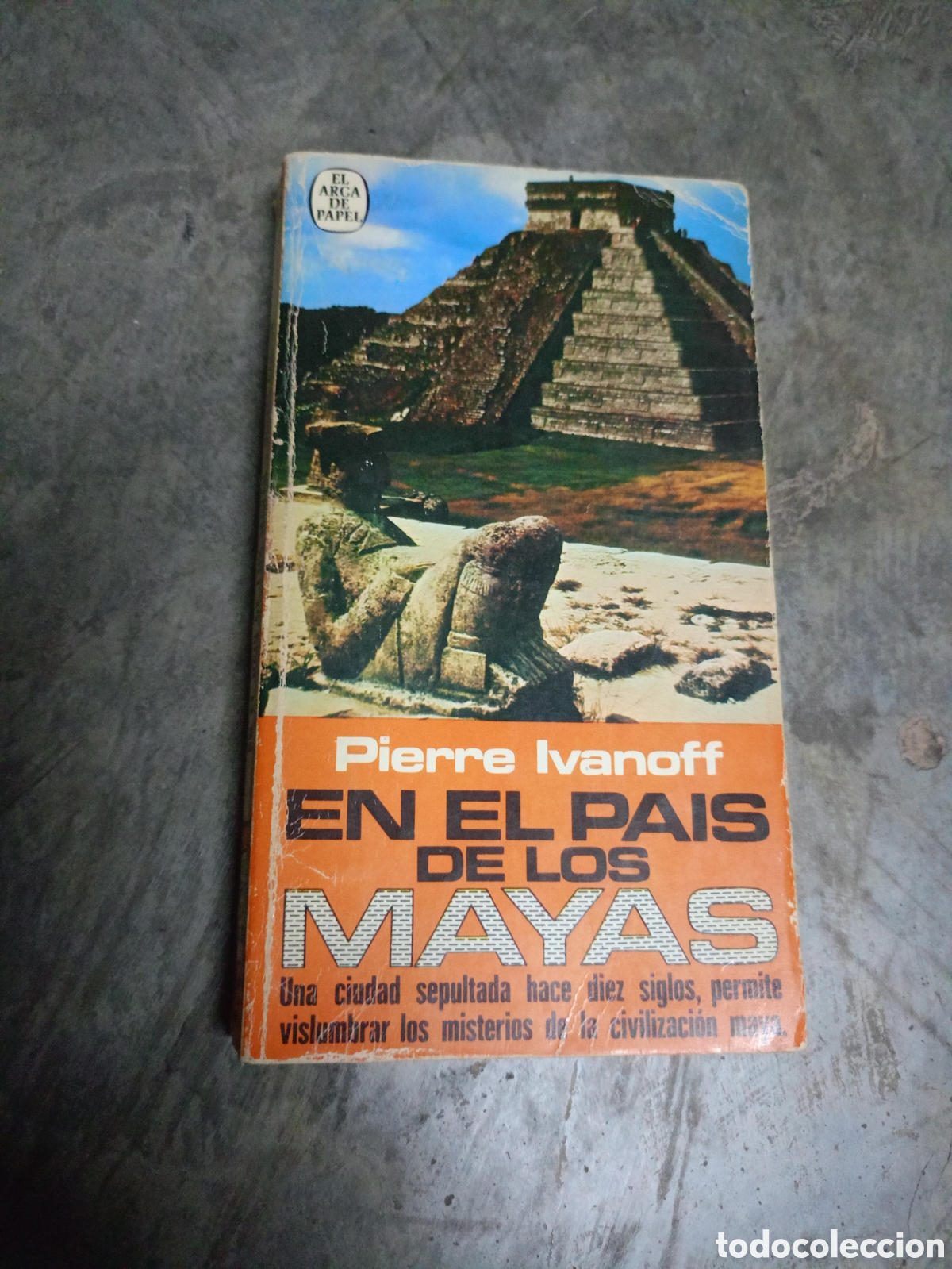 Libros de segunda mano: En el pais de los Mayas - Pierre Ivannof - Plaza & Jan&eacute;s - 1&ordf; edici&oacute;n (1979)