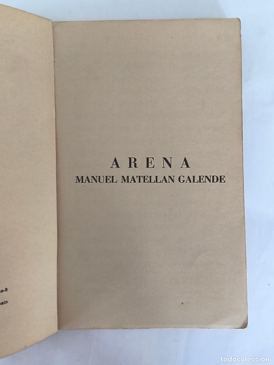 Libros de segunda mano: ARENA - Manuel Matellan Galende - 1975 - Foto 2