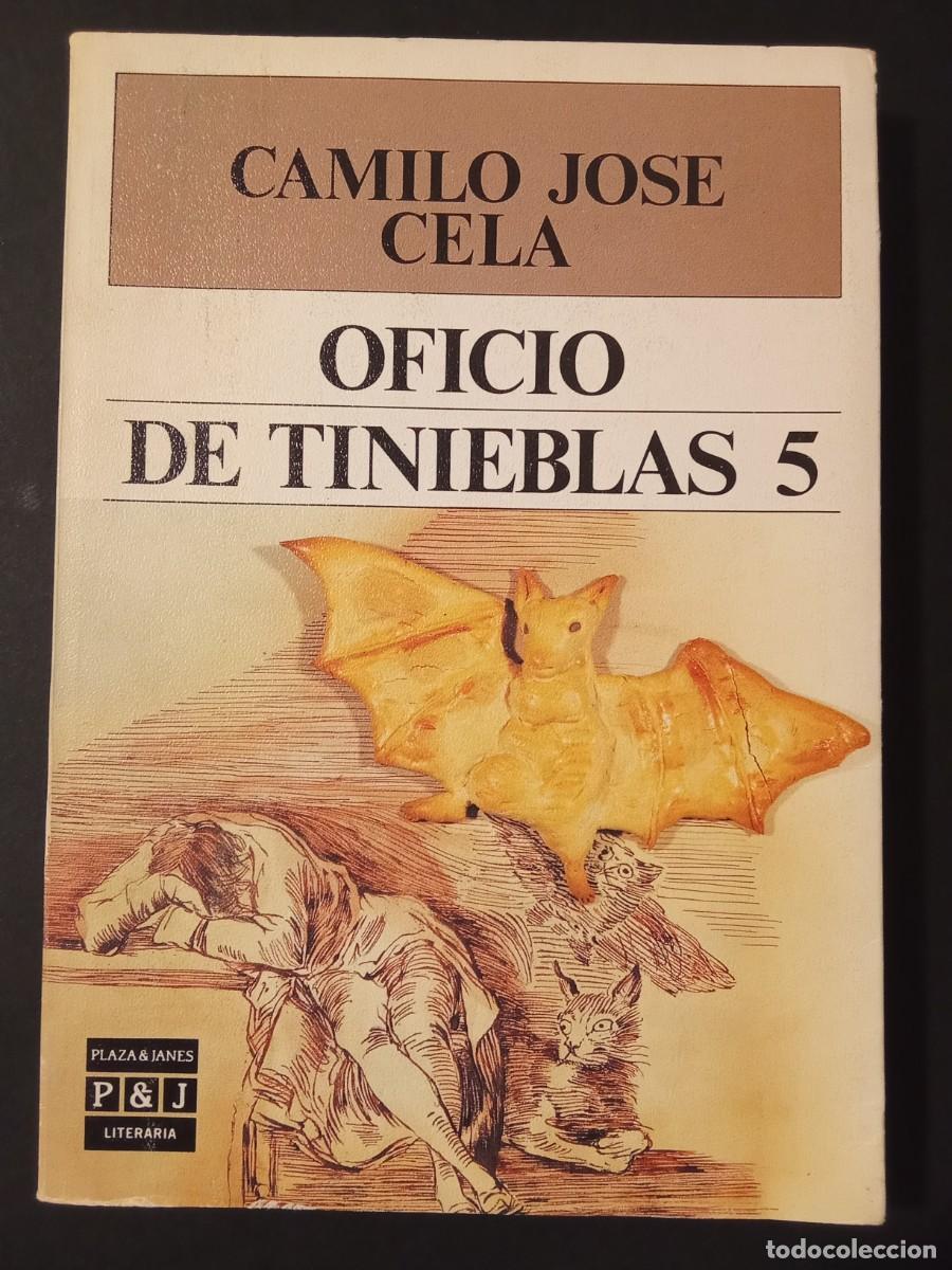 Libros de segunda mano: CAMILO JOS&Eacute; CELA.- Oficio de tinieblas. Plaza y Jan&eacute;s (1989). 22 cm. 272 p&aacute;ginas. 313 gramos. Encuad
