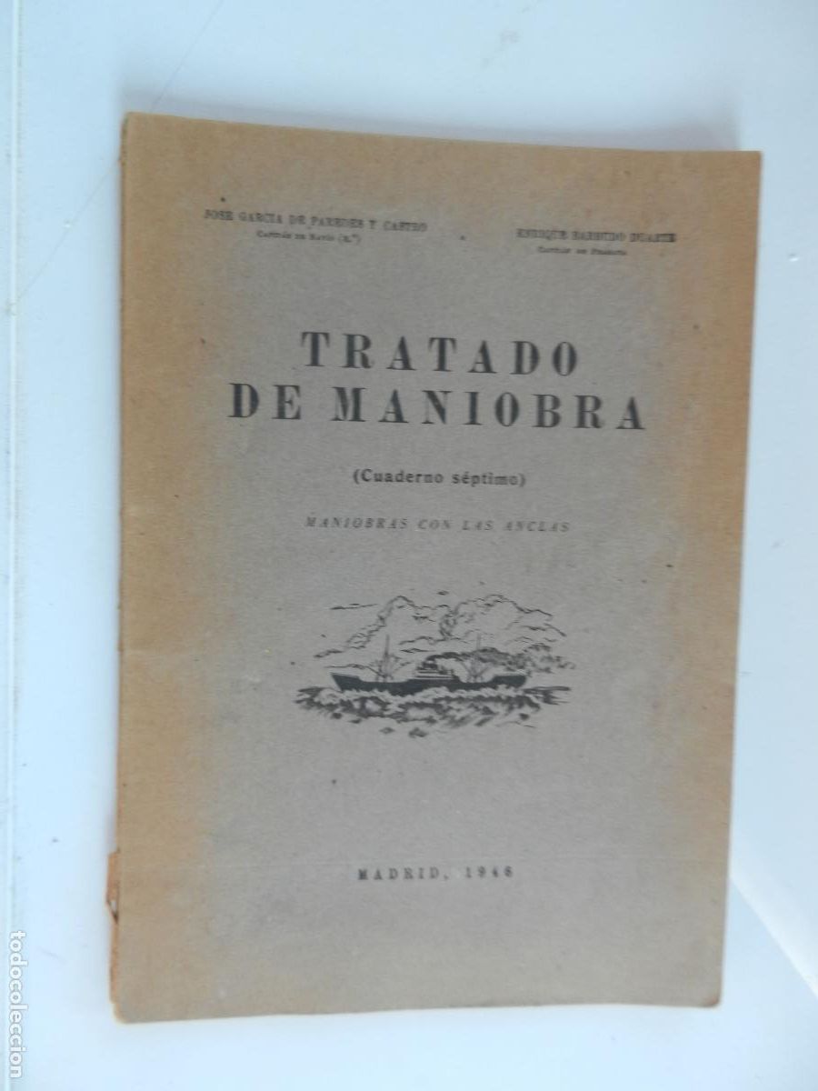 Libros de segunda mano: TRATADO DE MANIOBRA - CUADERNO SEPTIMO - MANIOBRA CON ANCLAS - 1946
