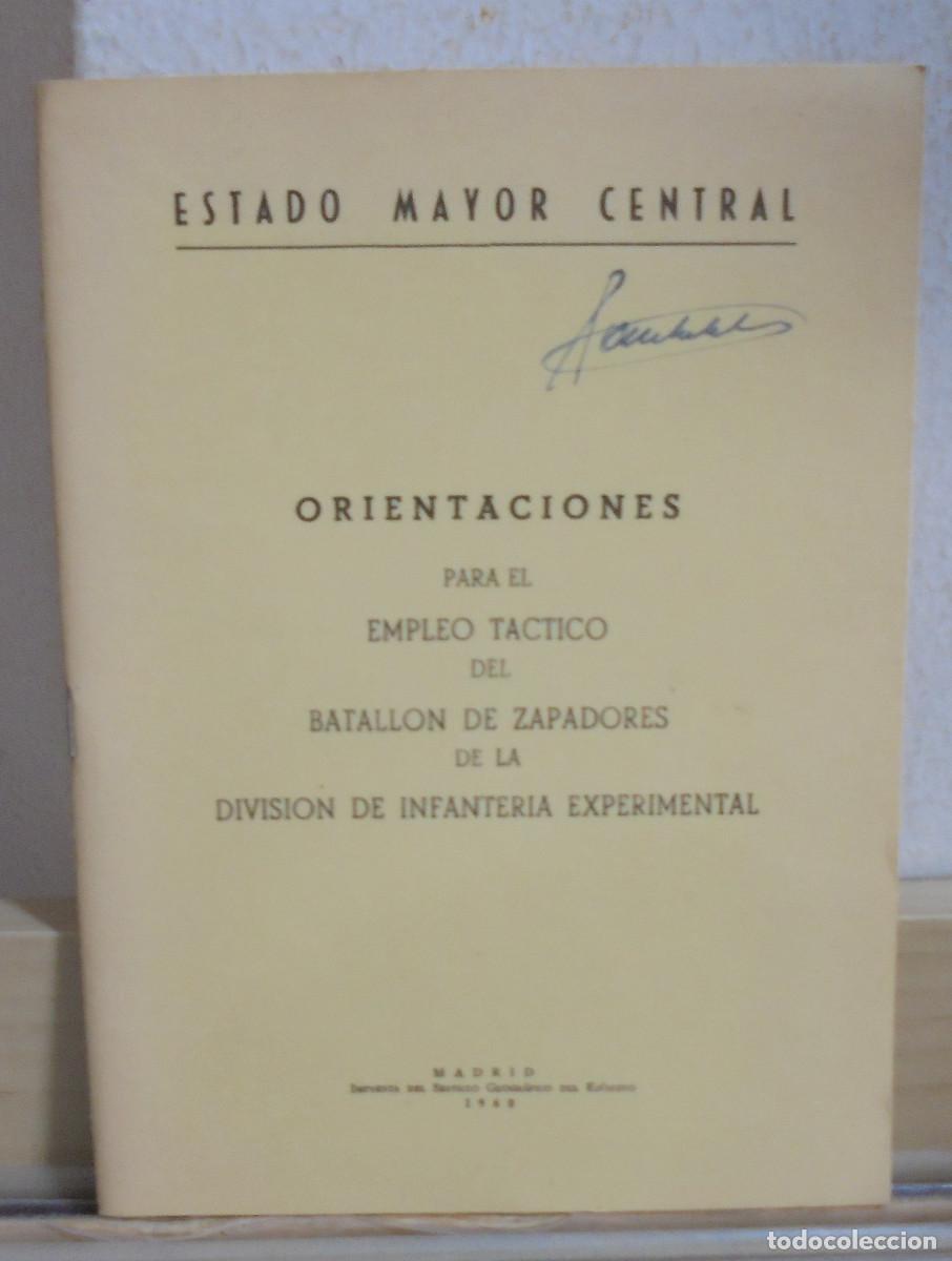 Libros de segunda mano: Orientaciones para el empleo t&aacute;ctico del batall&oacute;n de zapadores de la Divisi&oacute;n de infanter&iacute;a experime