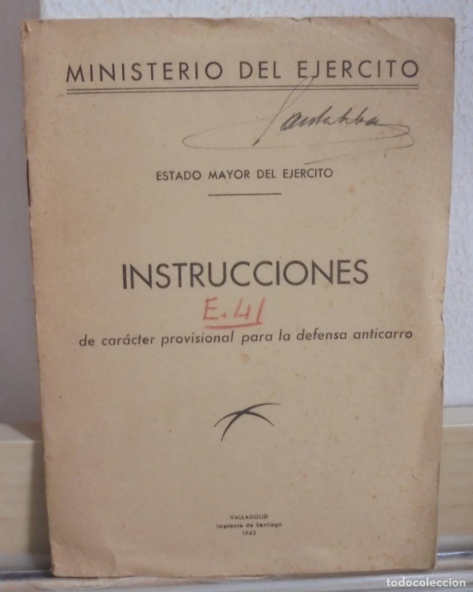 Libros de segunda mano: Instrucciones de caracter provisional para la defensa anticarro