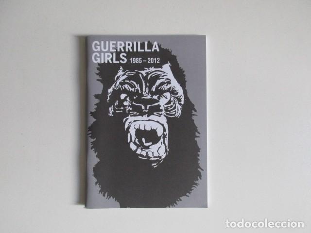Libros de segunda mano: GUERRILLA GIRLS 1985 -2012 - PORFOLIO COMPLETO 89 CARTELES 4 LIBROS Y 2 BOLETINES - CAAC - FEMINISMO