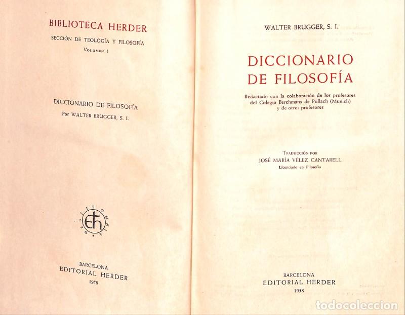 Libros de segunda mano: Diccionario de Filosof&iacute;a - Brugger, Walter - Herder - 1958, 1&ordf; ed. - Barcelona - Biblioteca, Vol. 1