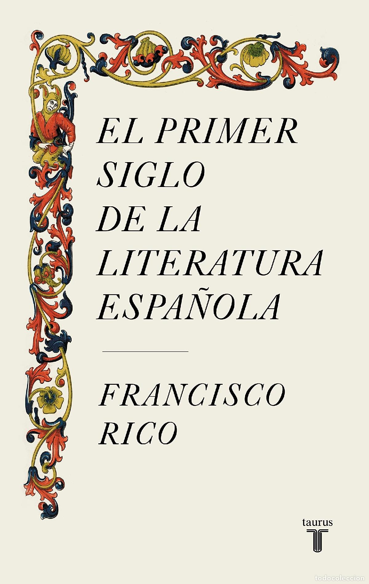 Libros de segunda mano: El primer siglo de la literatura espa&ntilde;ola (Lengua y Literatura)