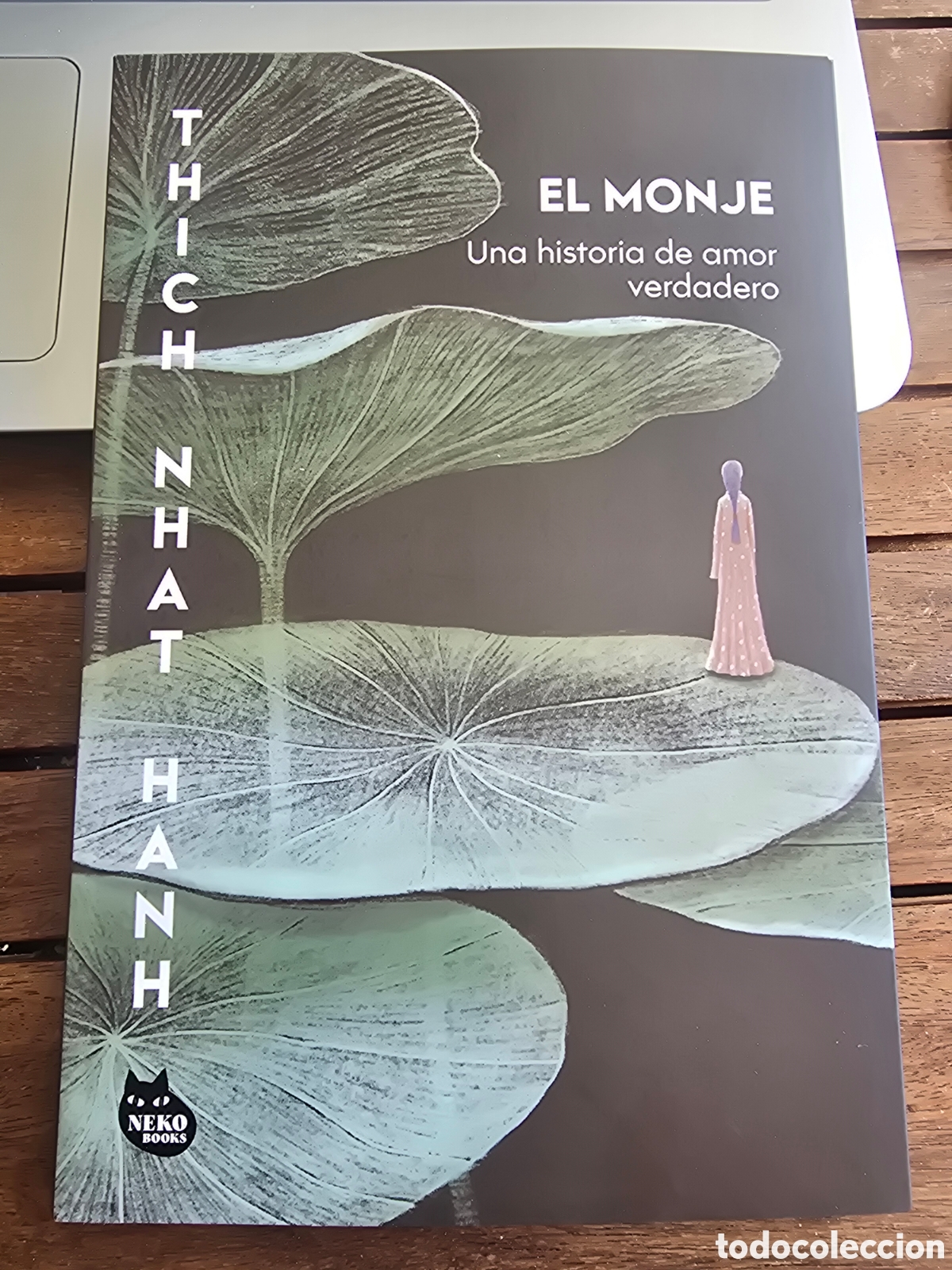 Libros de segunda mano: El monje Una historia de amor verdadero Thich Nhat Hanh NEKO BOOKS 2026 Autoayuda