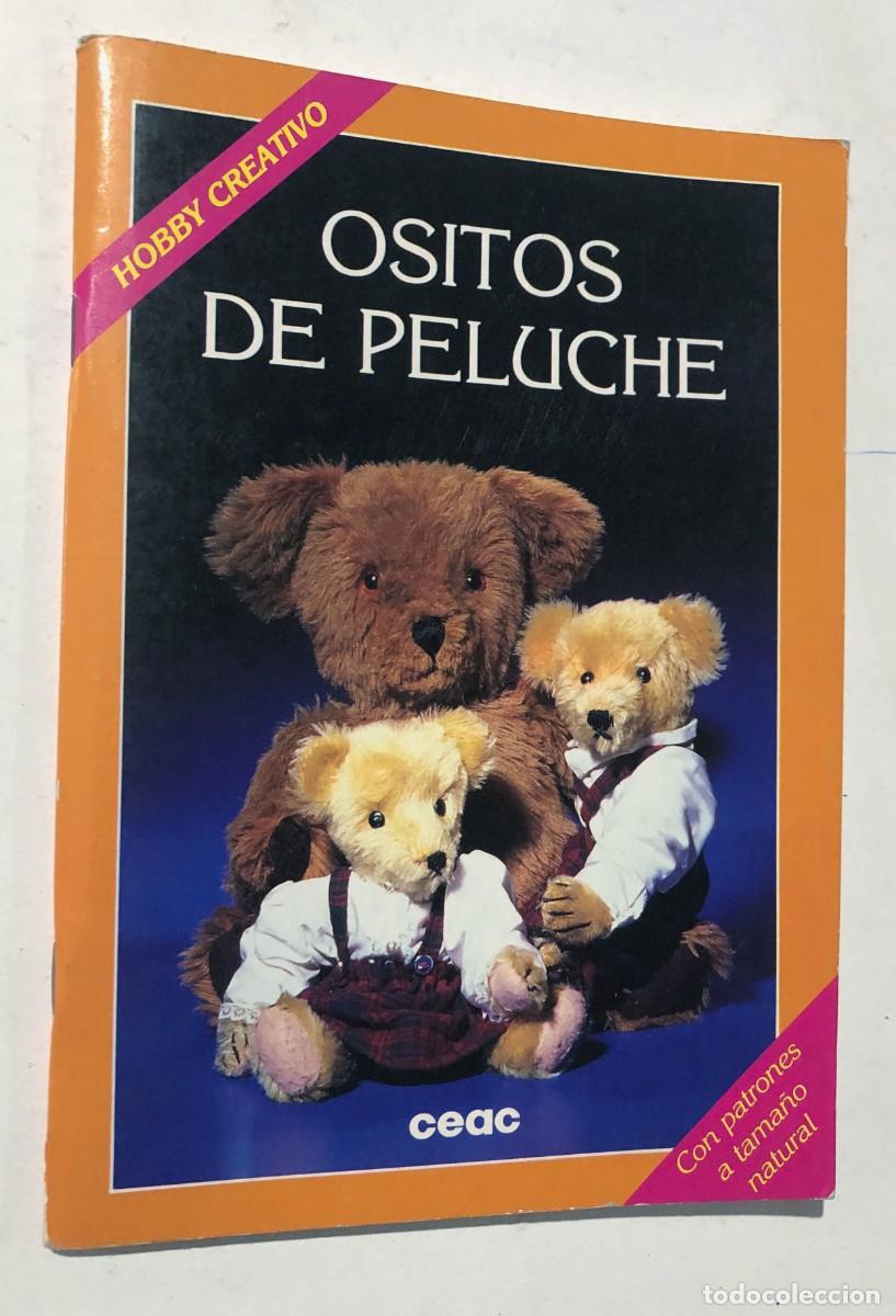 Libros de segunda mano: OSITOS DE PELUCHE ( MANUALIDADES ) HOBBY CREATIVO / CEAC / SIN USAR