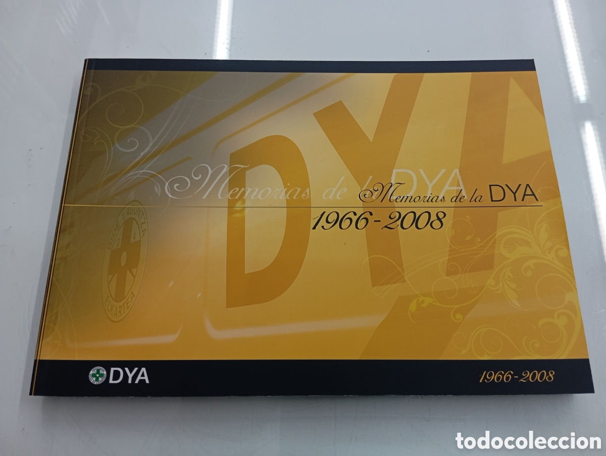 Libros de segunda mano: MEMORIAS DE LA DYA. 1966-2008. AYUDA EN CARRETERA AMBULANCIAS FOTOGRAFIAS COCHES BILBAO PAIS VASCO