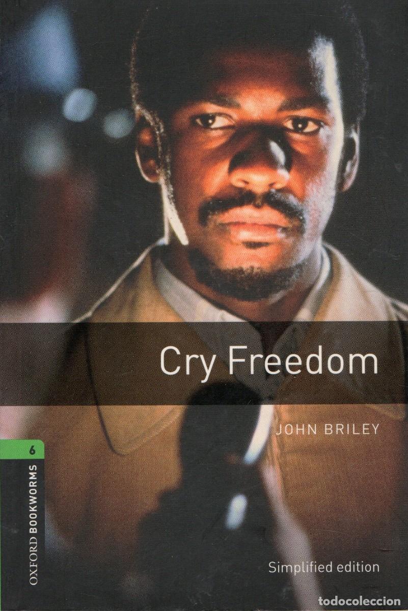 Libros de segunda mano: CRY FREEDOM. BRILE, JOHN. NR-827