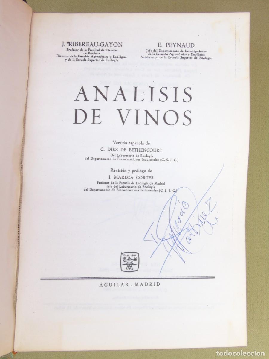Libros de segunda mano: AN&Aacute;LISIS DE VINOS. J. RIBEREAU - GAYON Y E. PEYNAUD. ED. AGUILAR. MADRID 1962