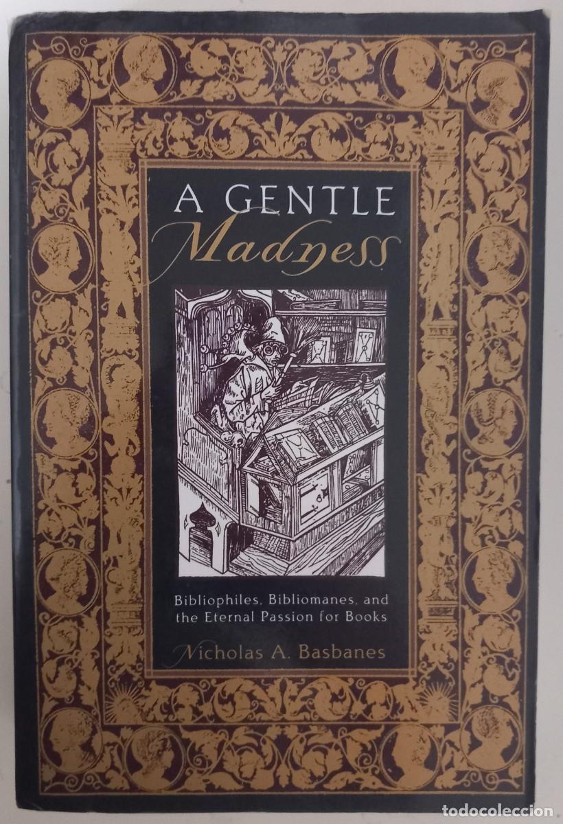 Libros de segunda mano: A Gentle Madness, de Nicholas A. Basbanes - Foto 1