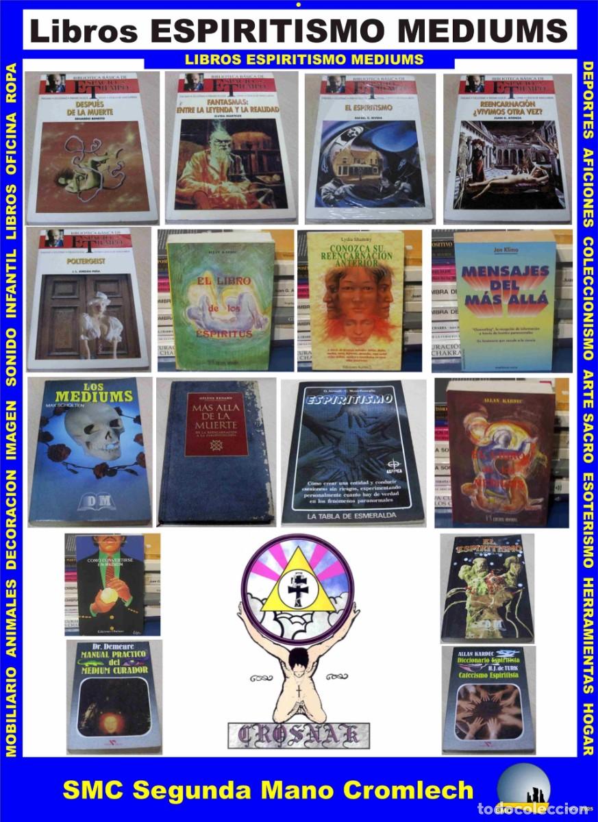 Libros de segunda mano: 17 Libros de ESPIRITISMO MEDIUMS de la Biblioteca de CROSNAK