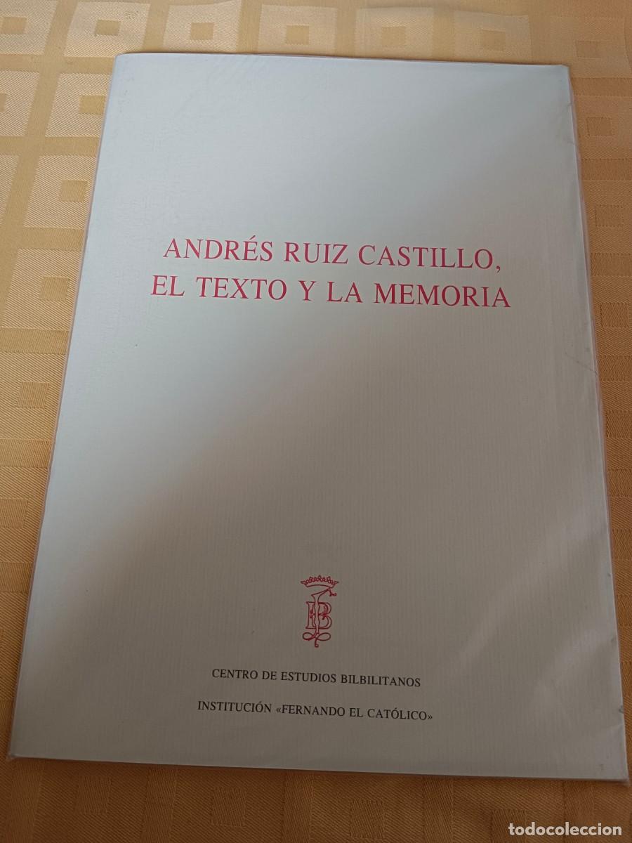 Livres d'occasion: ANDRES RUIZ CASTILLO, EL TEXTO Y LA MEMORIA - VV.AA.