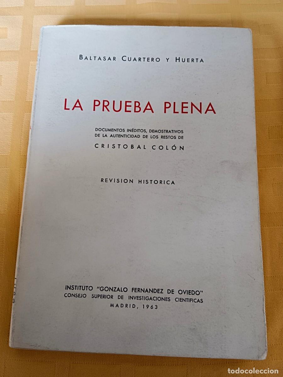 Libros de segunda mano: LA PRUEBA PLENA - Baltasar Cuartero y Huerta