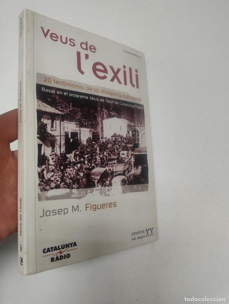 Libros de segunda mano: Veus de l'exili - Figueres, Josep M.