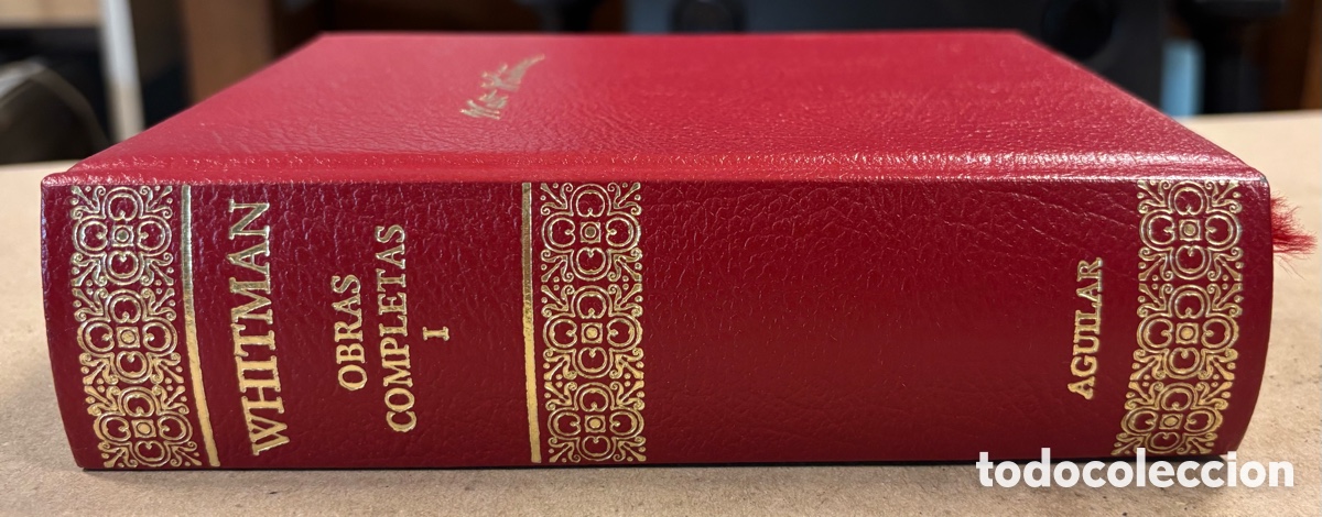 Libros de segunda mano: WALT WHITMAN &ldquo;OBRAS COMPLETAS&rdquo; TOMO I. AGUILAR DE EDICIONES RBA 2004.