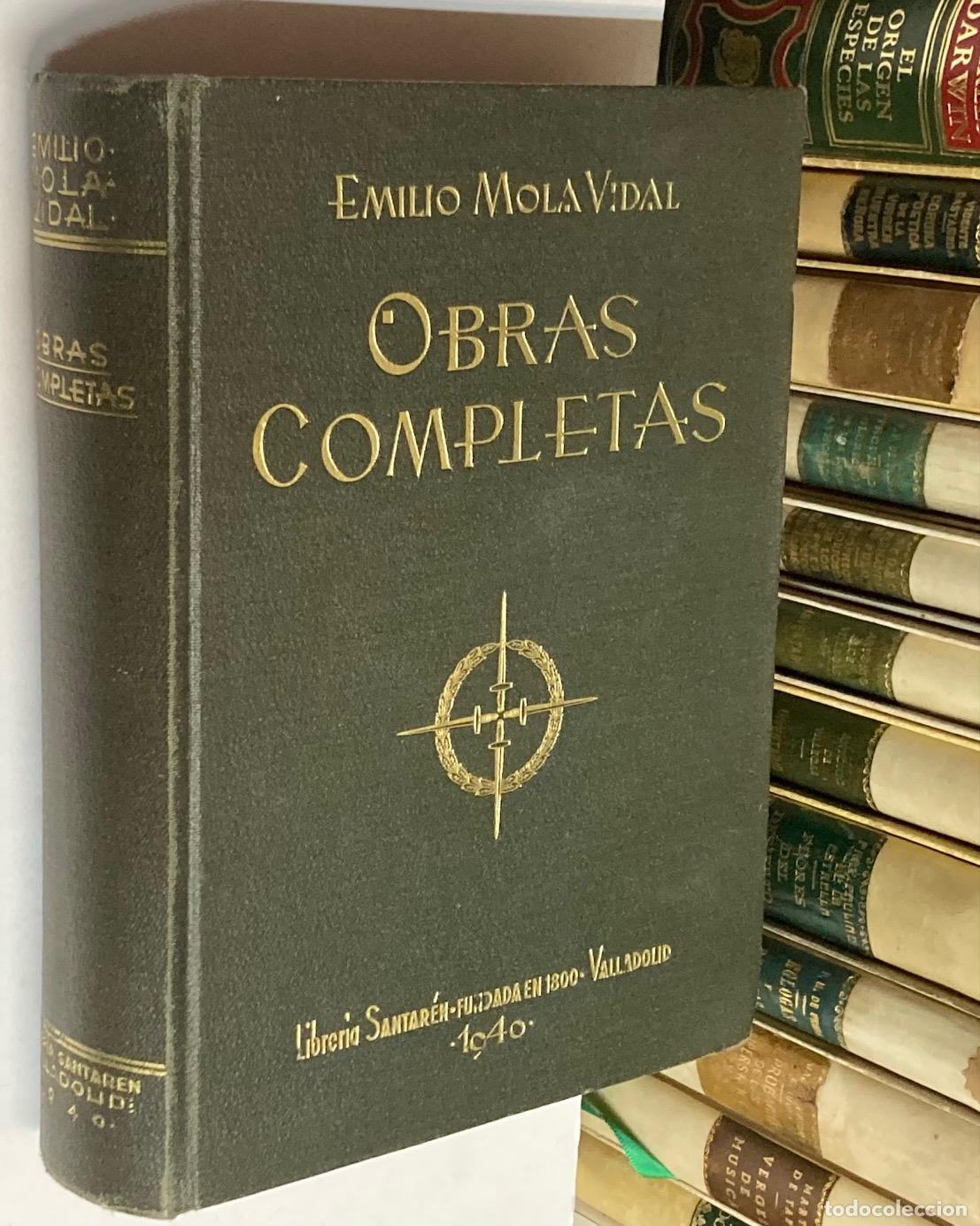 Libros de segunda mano: A&Ntilde;O 1940 - OBRAS COMPLETAS DE EMILIO VIDAL MOLA - POL&Iacute;TICA REP&Uacute;BICA HISTORIA