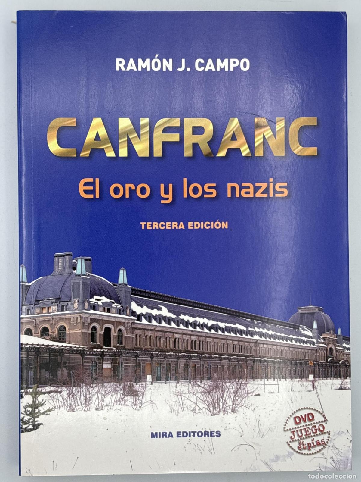 Libros de segunda mano: Canfranc - ; Ram&oacute;n J. Campo