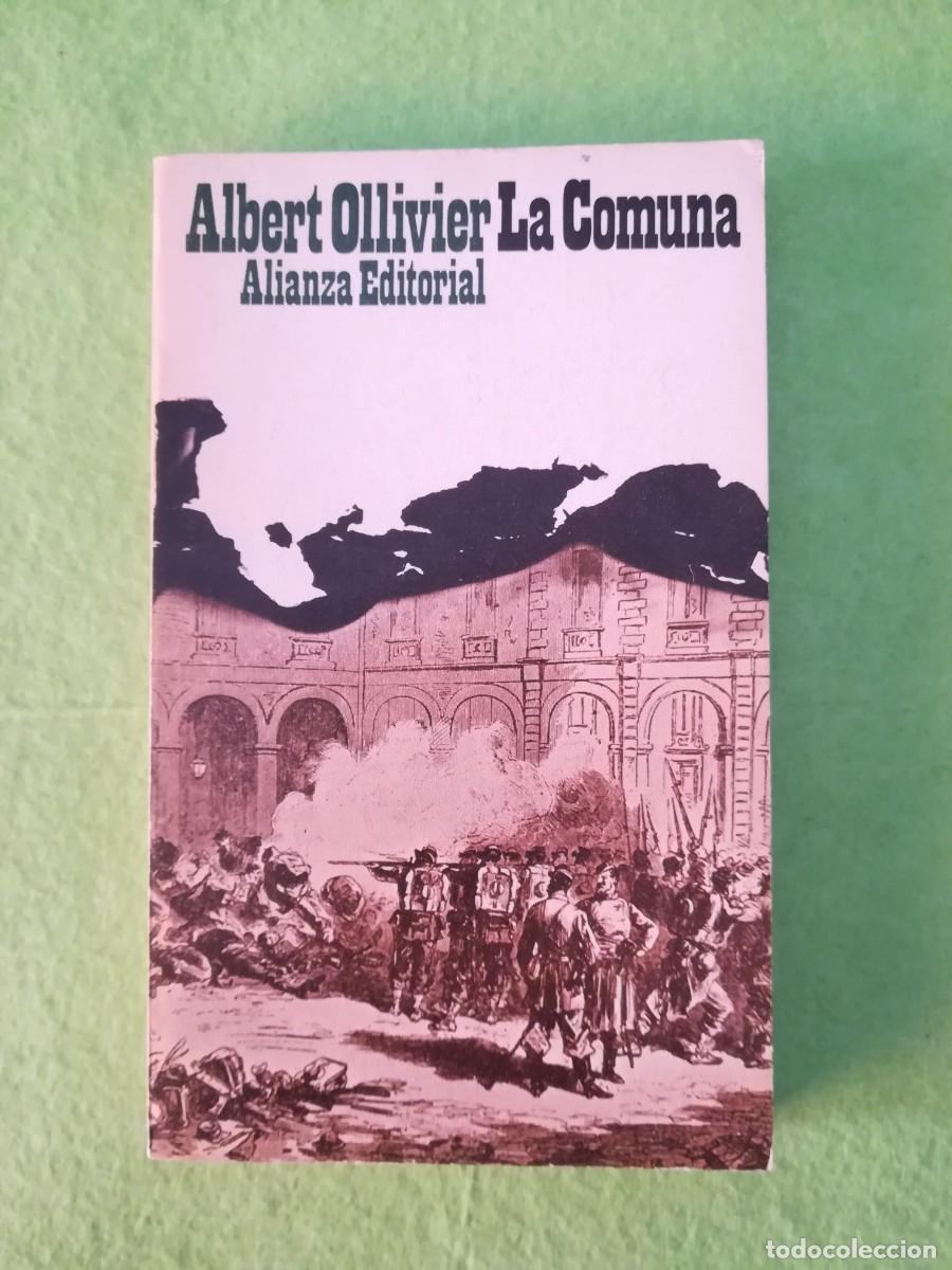 Libros de segunda mano: La comuna Albert Olivier alianza editorial 1971 - Foto 1