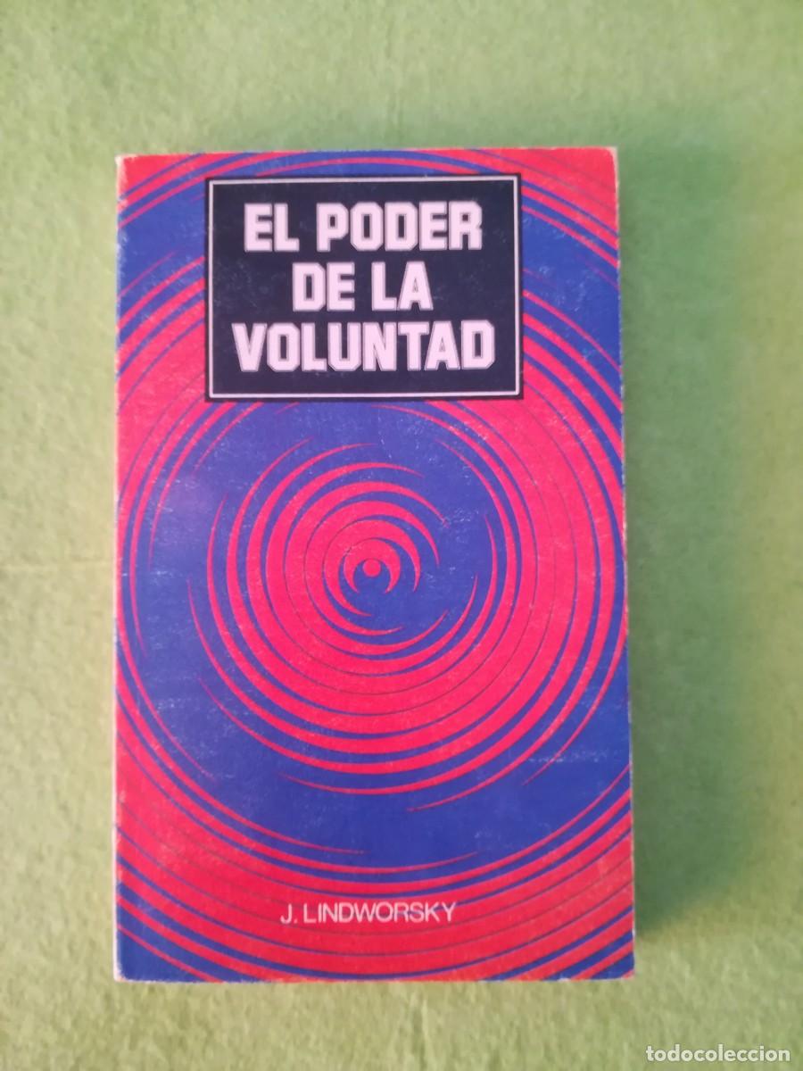 Libros de segunda mano: El poder de la voluntad Lindworsky mensajero 1978