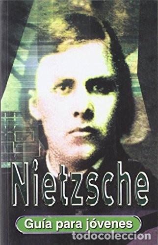 Libros de segunda mano: Nietzsche - Jackson, Roy - L&oacute;guez Ediciones - Gu&iacute;a para J&oacute;venes