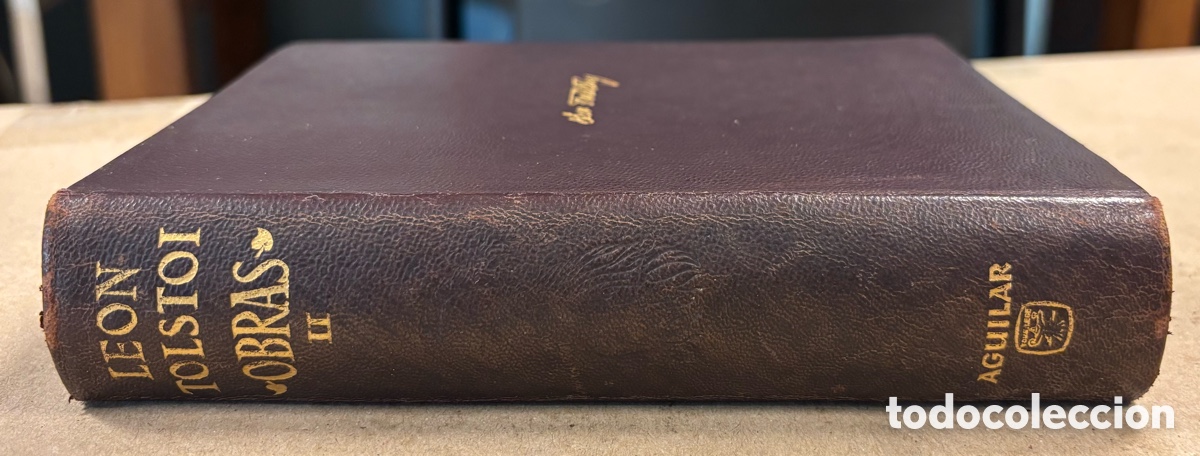Libros de segunda mano: LEON NIKOLAIEVICH TOLSTOI &ldquo;OBRAS&rdquo; TOMO II. AGUILAR DE EDICIONES 1958.