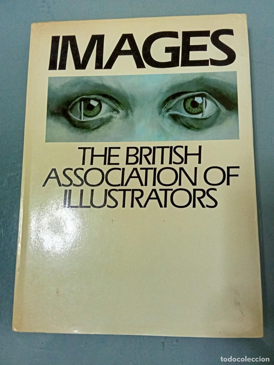 Libros de segunda mano: IMAGES - The british associaton of illustrators