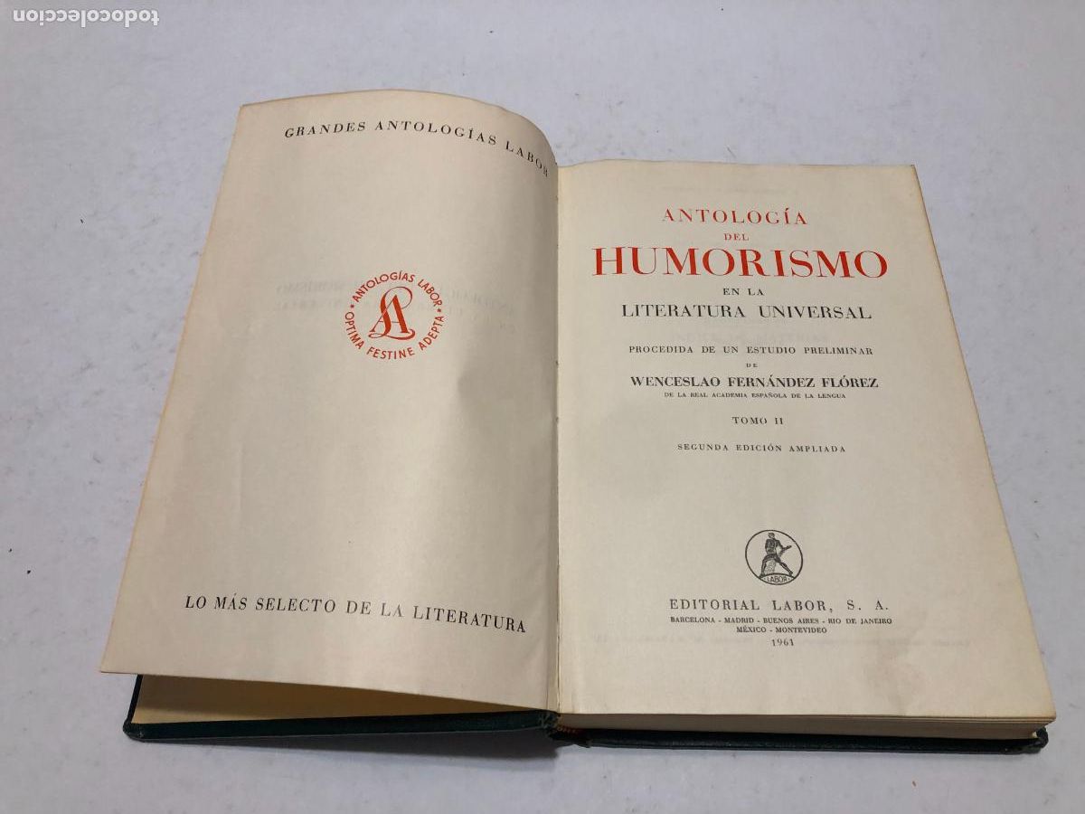Libros de segunda mano: Antolog&iacute;a del Humorismo en la Literatura Universal. Tomo II - W. Fern&aacute;ndez Fl&oacute;rez (Labor, 1961)