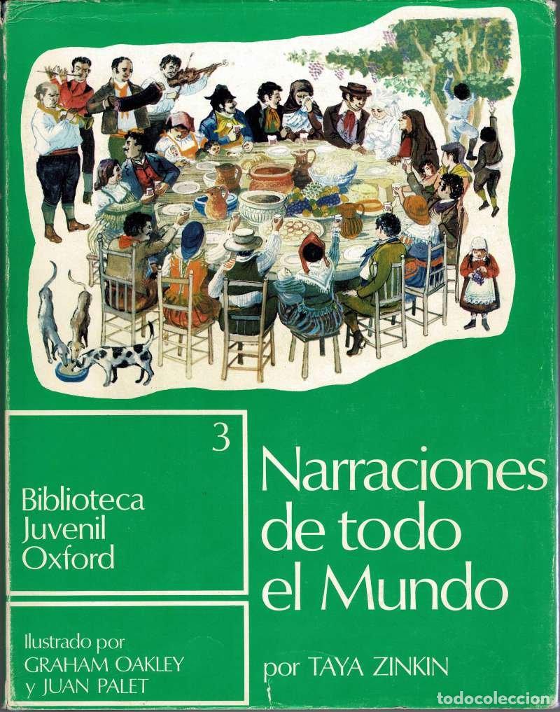 Libros de segunda mano: Biblioteca Juvenil Oxford Vol. 3. Narraciones de todo el mundo - Taya Zinkin, Graham Oakley, Juan Pa