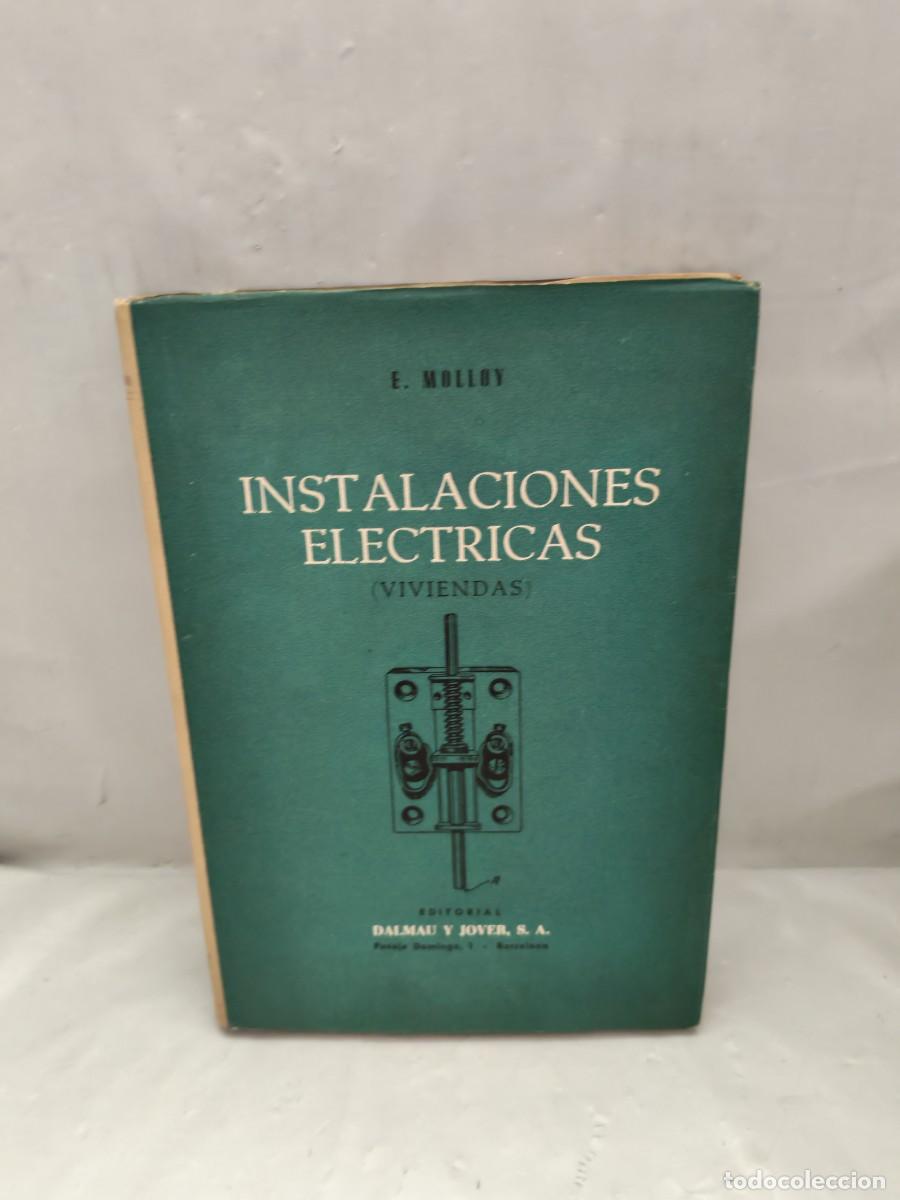 Gebrauchte B&uuml;cher: Instalaciones el&eacute;ctricas: Viviendas (segunda edici&oacute;n 1958, ampliada con un ap&eacute;ndice del traductor)