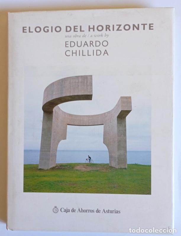 Libros de segunda mano: ELOGIO DEL HORIZONTE - UNA OBRA DE EDUARDO CHILLIDA - FERNADO HUICI (TEXTOS) Y JESUS URIARTE (FOTOS)