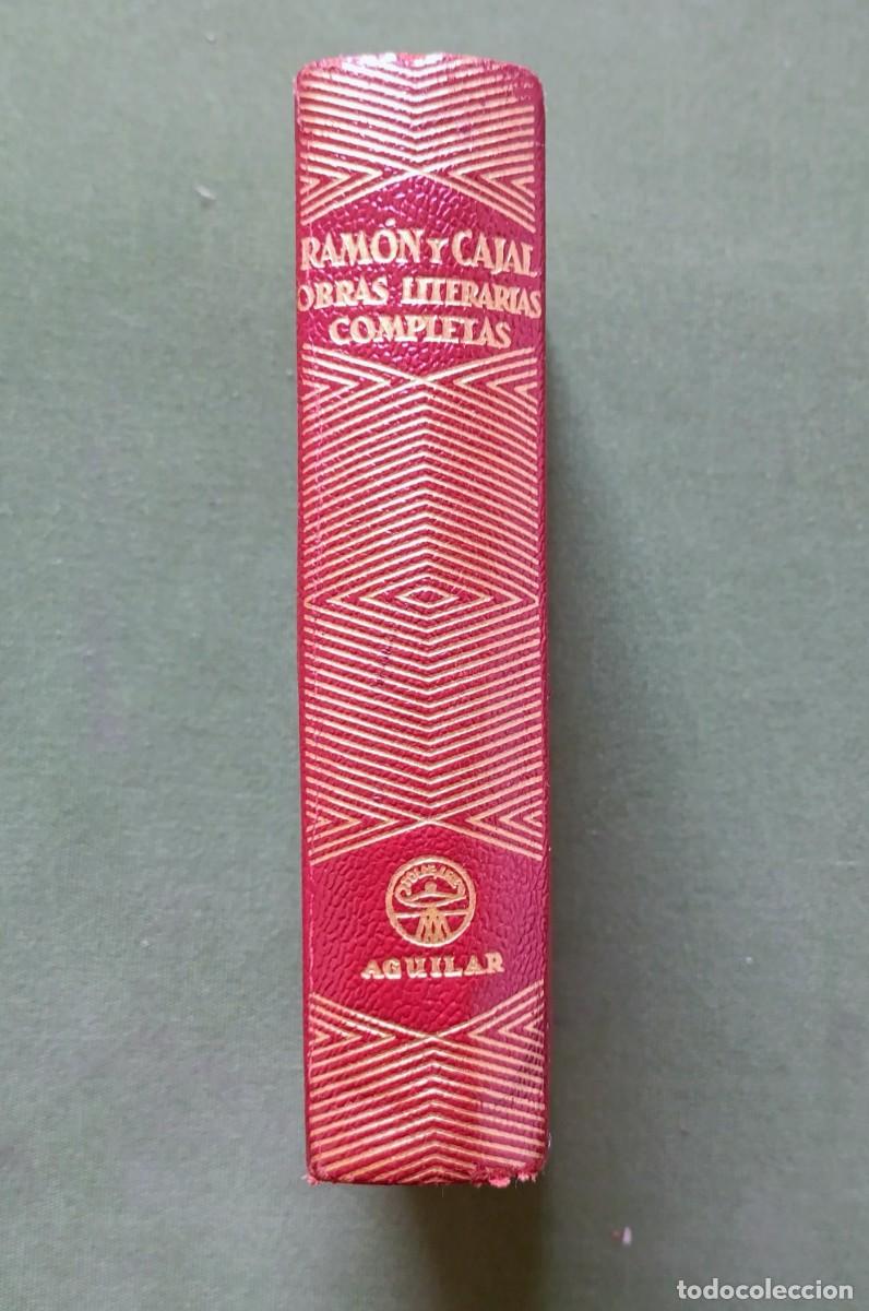 Libros de segunda mano: SANTIAGO RAMON Y CAJAL - OBRAS LITERARIAS COMPLETAS - EDITORIAL AGUILAR - 1954.