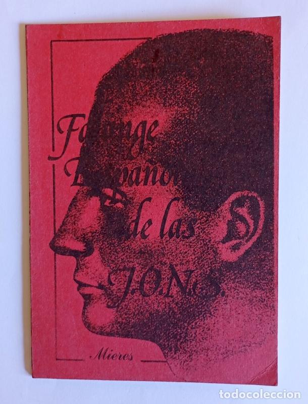 Libros de segunda mano: LEGISLACION FUNDAMENTAL DE FALANGE ESPA&Ntilde;OLA DE LAS JONS Y CANCIONERO - EDITADO EN MIERES