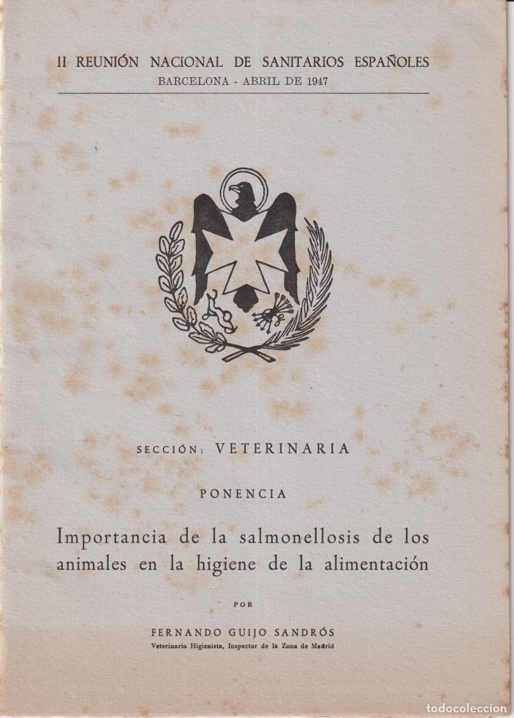 Libros de segunda mano: LIBRO PONENCIA IMPORTANCIA DE LA SALMONELLOSIS DE LOS ANIMALES &ndash; VETERINARIA &ndash; FERNANDO GUIJO SANDR&Oacute;