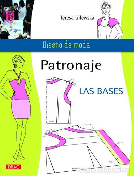 Libros de segunda mano: PATRONAJE. LAS BASES. - Gilewska, Teresa.