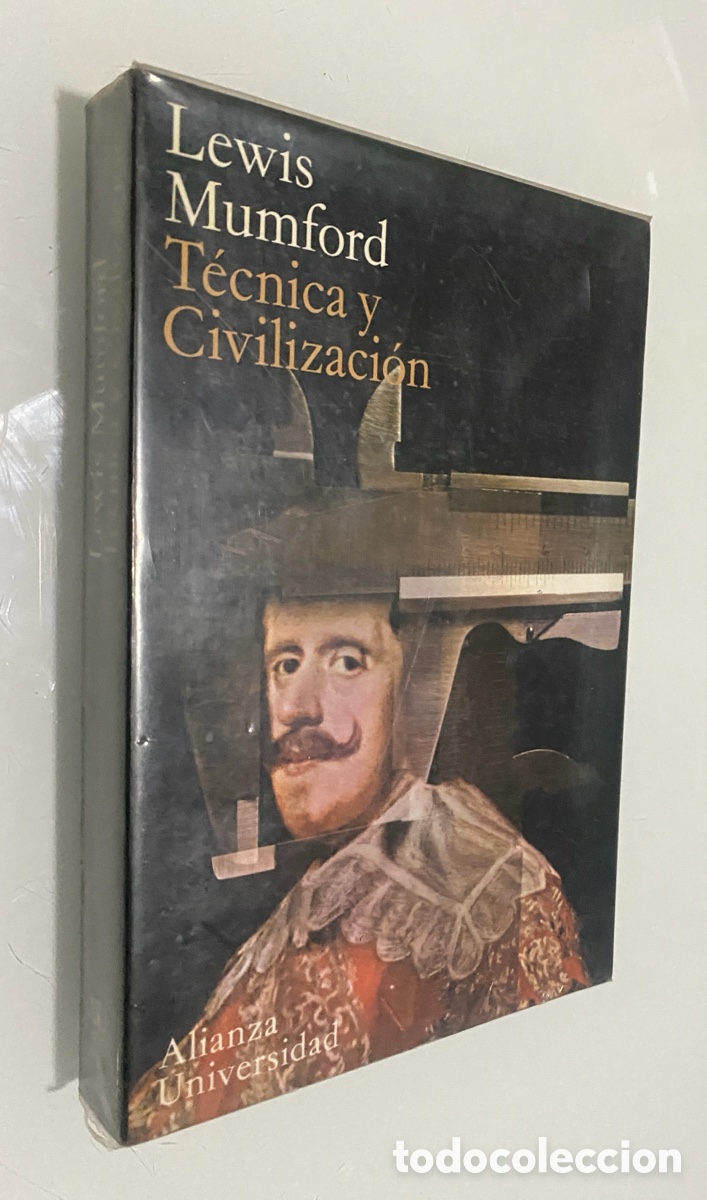 Libros de segunda mano: T&eacute;cnica y Civilizaci&oacute;n - MUMFORD, Lewis