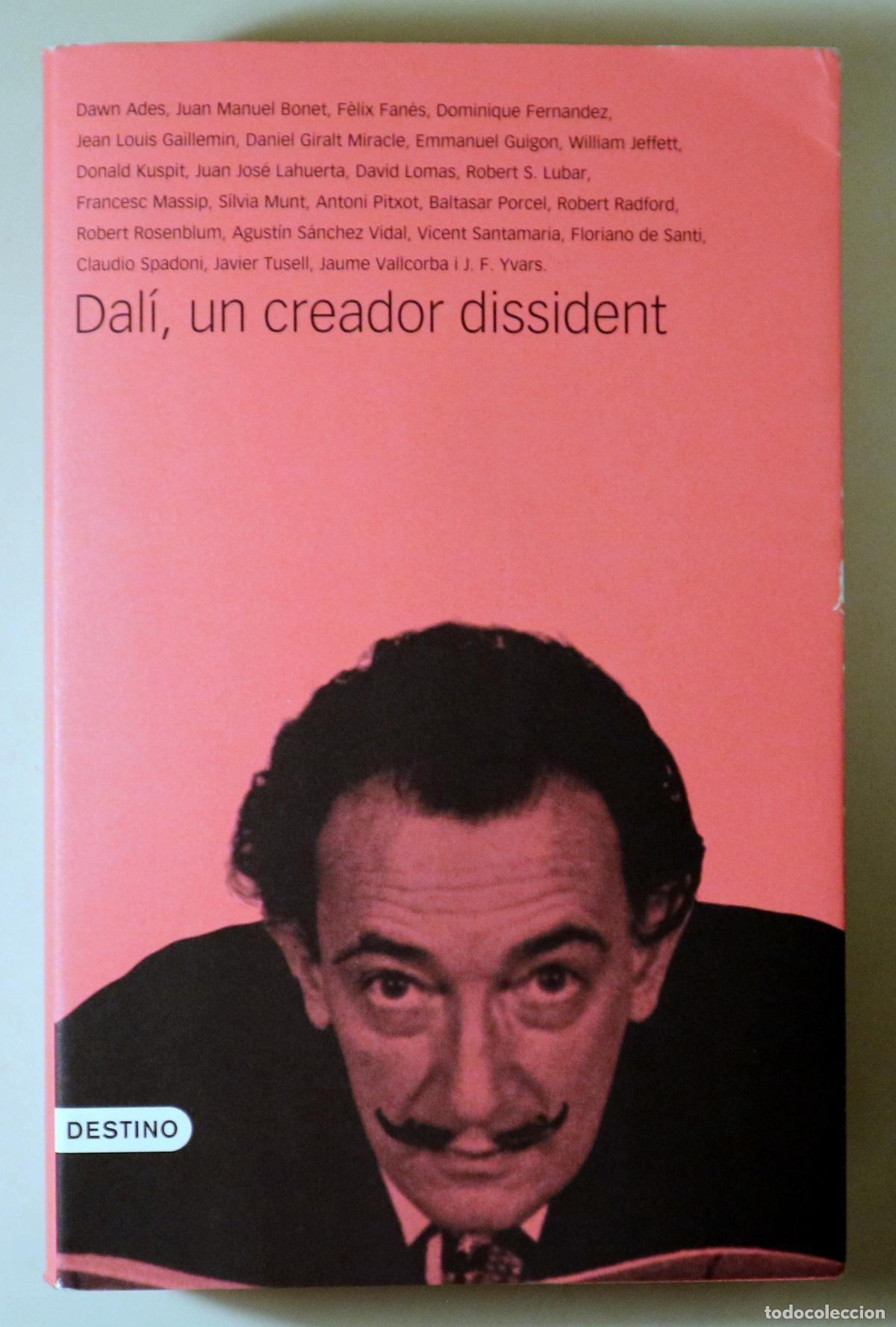 Gebrauchte B&uuml;cher: Dal&iacute;, Salvador - DAL&Iacute;, UN CREADOR DISSIDENT - Barcelona 2004 - Il&middot;lustrat - Inclou DVD