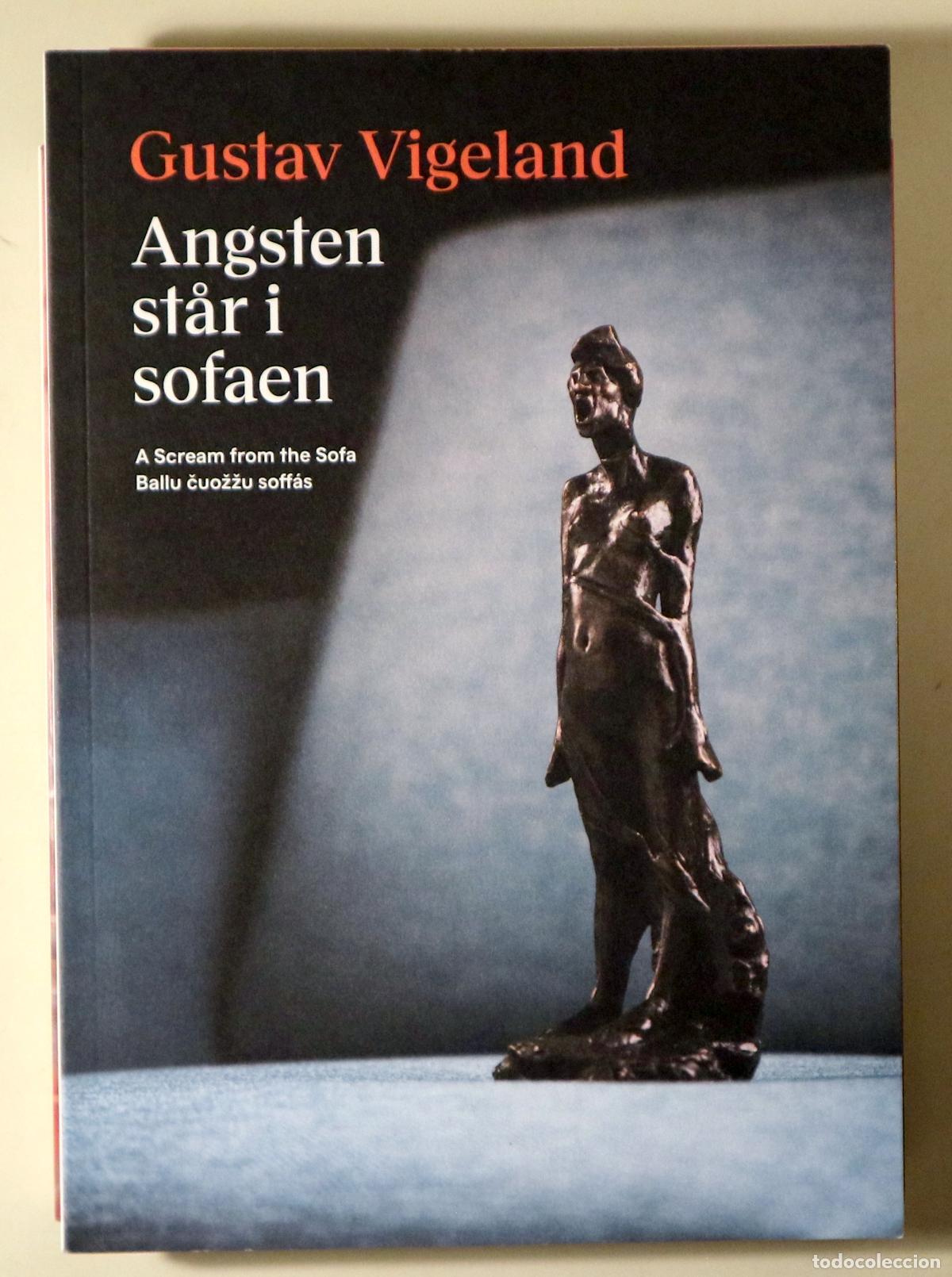 Libros de segunda mano: VIGELAND, Gustav - ANGSTEN STAR I SOFAEN. A scream from the sofa - Oslo s/f - Ilustrado