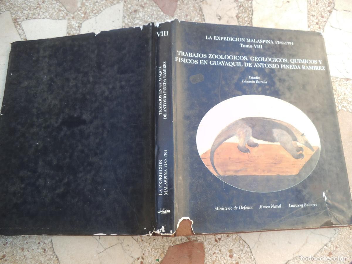 Libros de segunda mano: la expedicion malaspina 1789-1794, tomo VIII, trabajos zoologicos ,geologicos, quimicos y fisicos