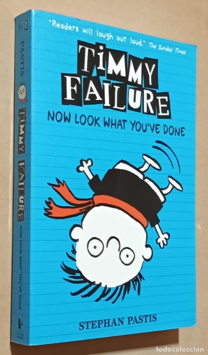 Libros de segunda mano: TIMMY FAILURE, NOW LOOK WHAT YOU' VE DONE - STEPHAN PASTIS - WALKER BOOKS - 2015 ** EN INGL&Eacute;S
