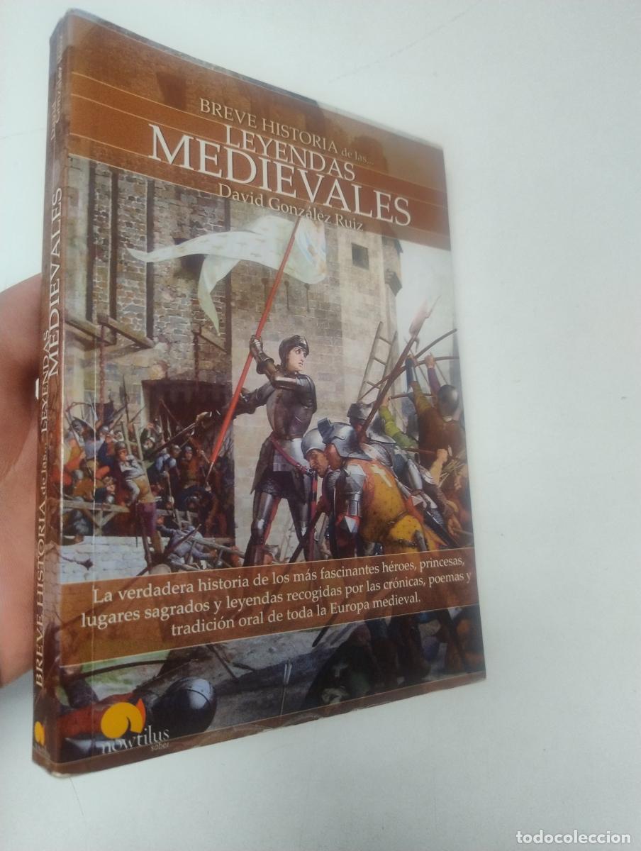 Libros de segunda mano: Breve historia de las leyendas medievales - David Gonz&aacute;lez Ruiz