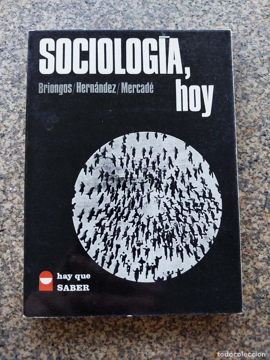 Libros de segunda mano: SOCIOLOGIA HOY -- VARIOS AUTORES -- 1979 --