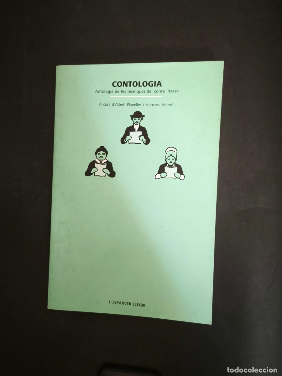 Libros de segunda mano: Contologia. Antologia de les t&egrave;cniques del conte literari - Albert Planelles, Francesc Vernet