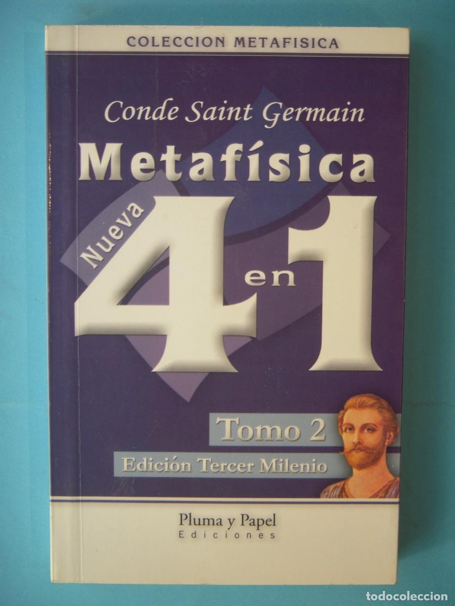 Libros de segunda mano: NUEVA METAFISICA 4 EN 1 (TOMO 2) - CONDE SAINT GERMAIN - PLUMA Y PAPEL EDICIONES, 2005 (BUEN ESTADO)