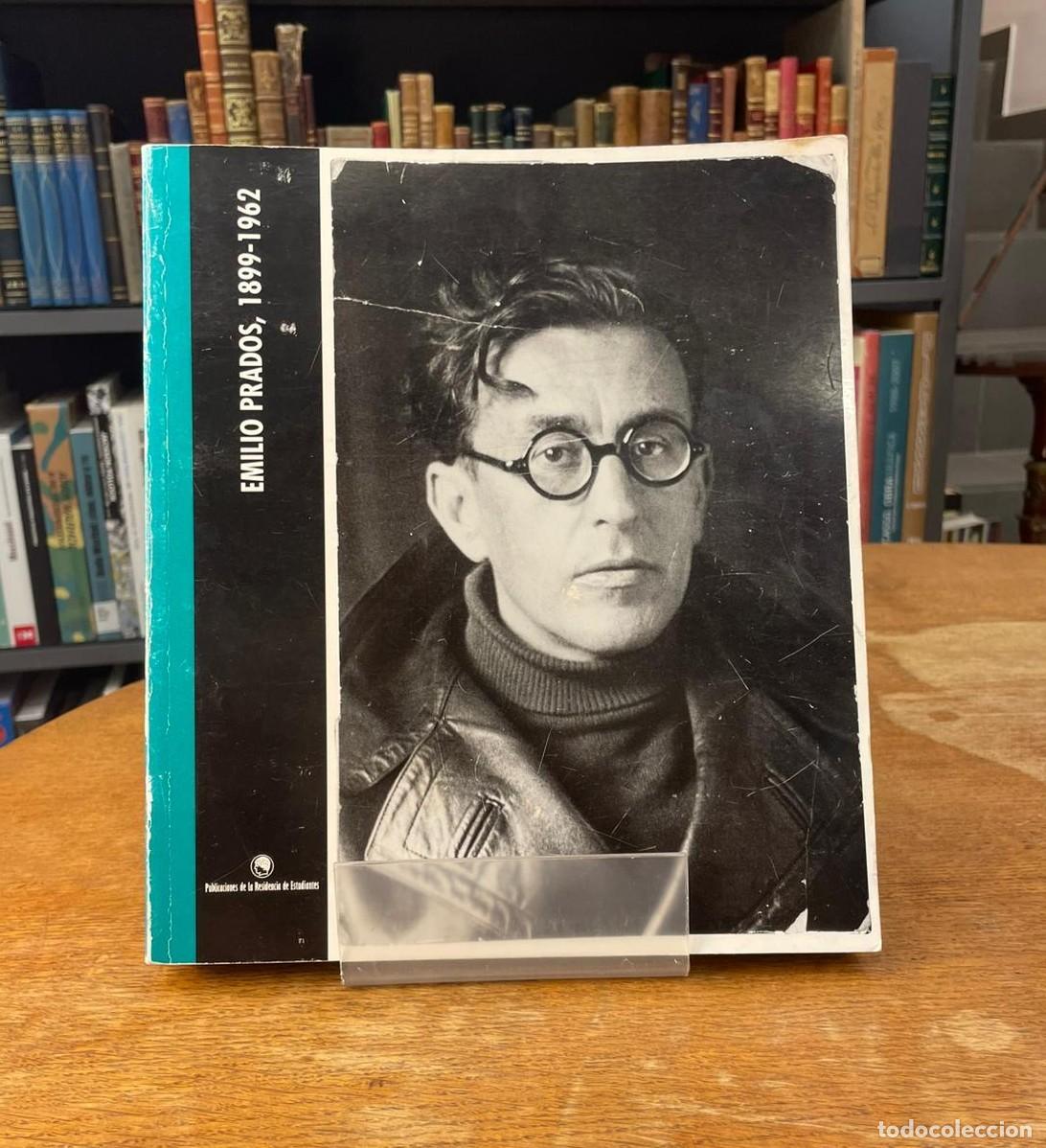 Libros de segunda mano: EMILIO PRADOS, 1899-1962. PUBLICACIONES DE LA RESIDENCIA DE ESTUDIANTES. 1999