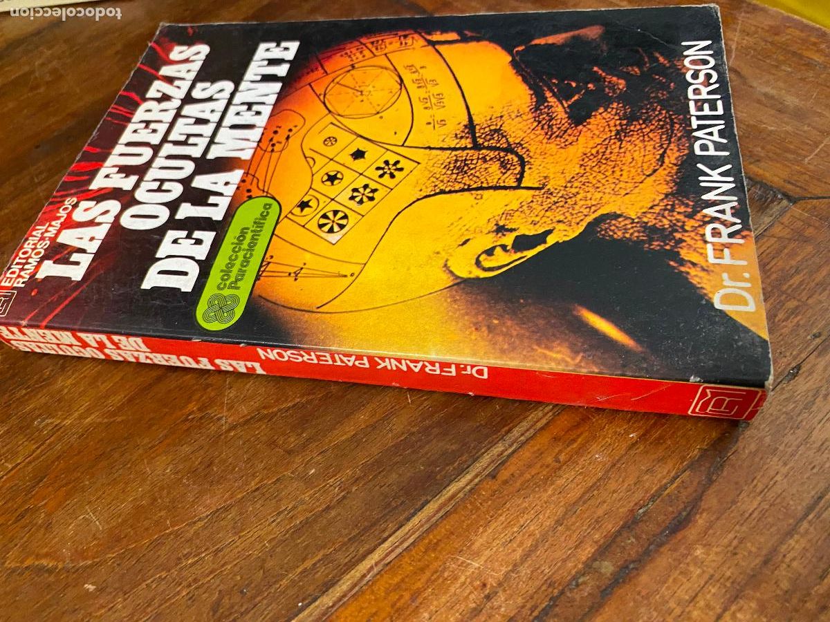 Libros de segunda mano: Las fuerzas ocultas de la mente. Dr. Frank Paterson. Colecci&oacute;n Paracient&iacute;fica. Ed. Ramos-Majos