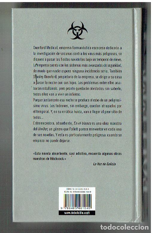 Libros de segunda mano: KEN FOLLETT. NOVELA. EN EL BLANCO. DEBOLSILLO. 2006,(P/B39.1) - Foto 2