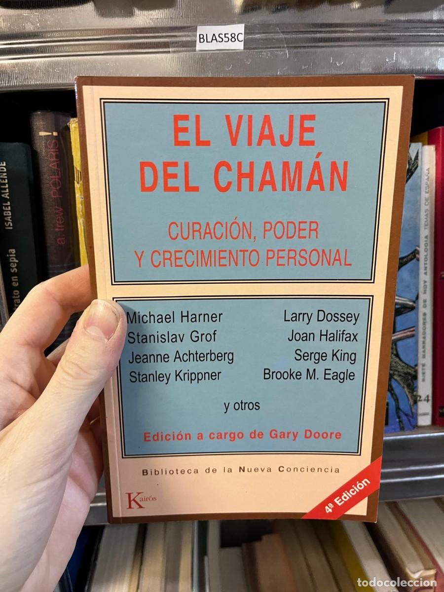 Libros de segunda mano: BLAS58C EL VIAJE DEL CHAM&Aacute;N CURACI&Oacute;N, PODER Y CRECIMIENTO PERSONAL rato en sepia Michael Harner
