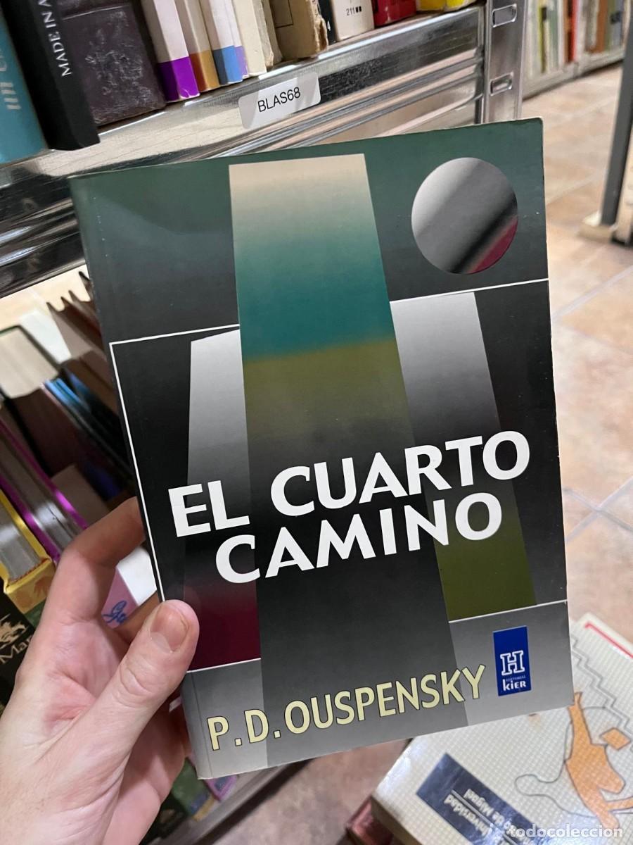 Libros de segunda mano: BLAS68 EL CUARTO CAMINO Mar P.D. OUSPENSKY