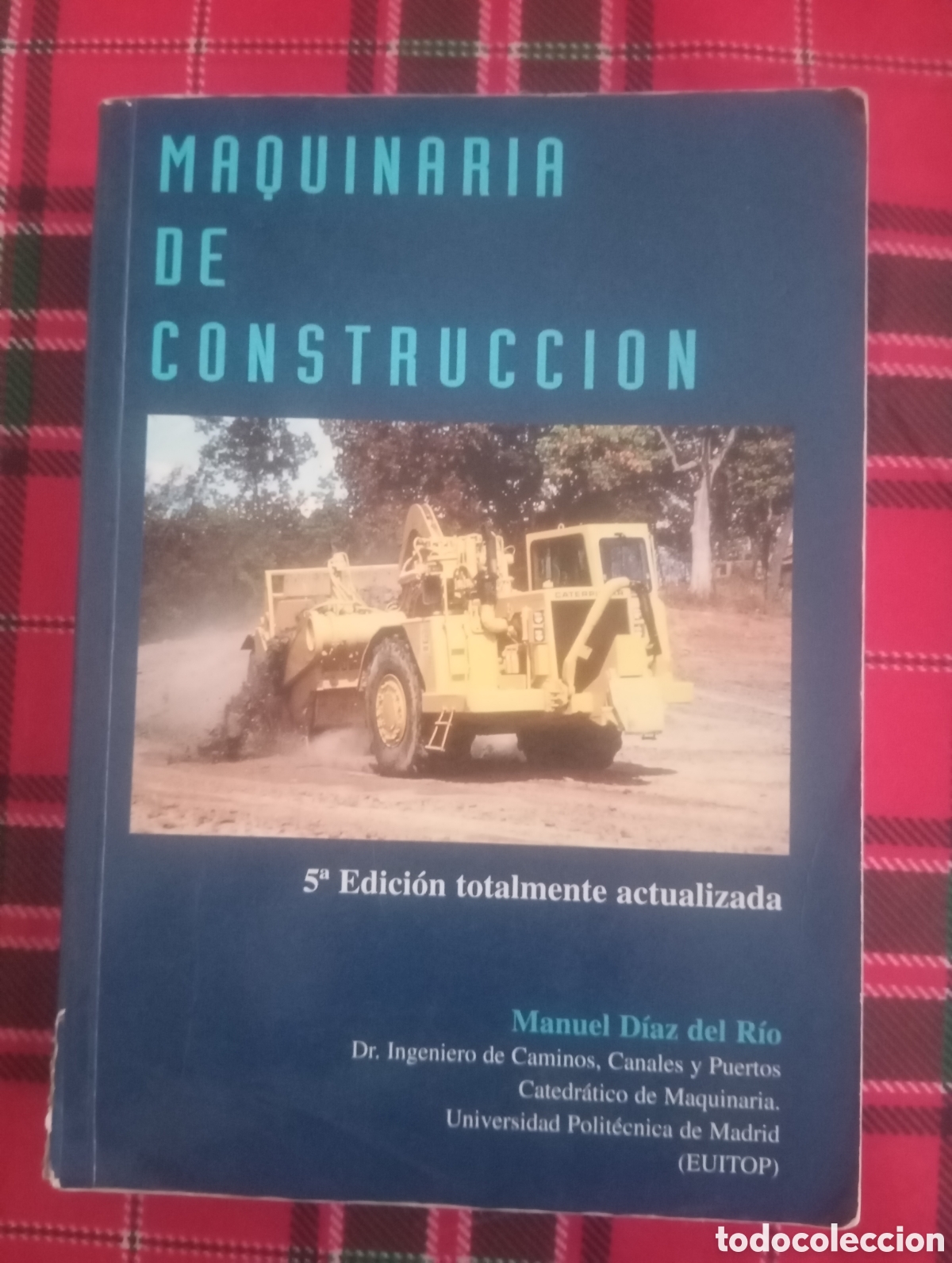 Libros de segunda mano: Maquinaria de construccion Manuel D&iacute;az del rio